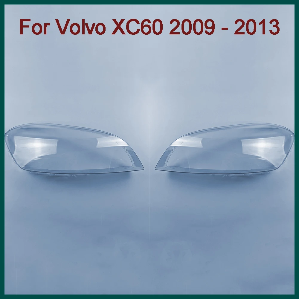 For Volvo XC60 2009 - 2013 Car Front Headlight Lens Cover Auto Shell Transparent Headlamp Cover Replace Original Lampshade