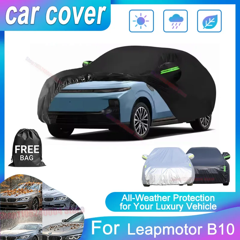 Outdoor Waterproof Full Car Cover For Leapmotor B10, Dust-Resistant Sunshade Snow Shield Auto Exterior Accessories
