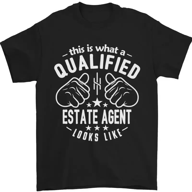 Un Qualified Estate Agent Looks Like Men's 100% Cotton T-Shirt