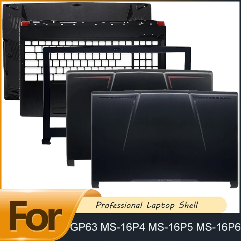 NEW For GP63 MS-16P4 MS-16P5 MS-16P6 LCD Back Cover LCD Bezel Palmrest Bottom Case Hinges Hinge Cover