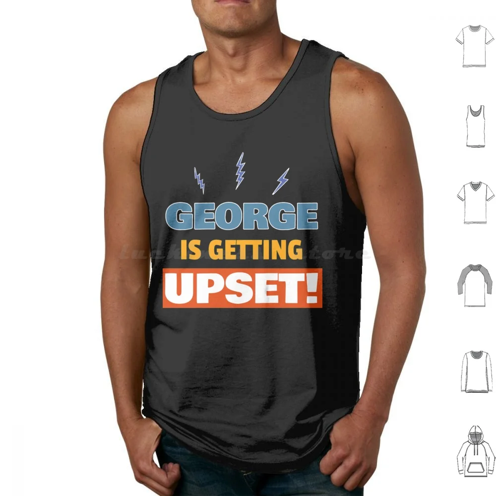 

George Is Getting Upset! Tank Tops Vest Sleeveless Jerry Seinfeld George Kramer Tv Funny 90s Cosmo Kramer Elaine Benes Sitcom