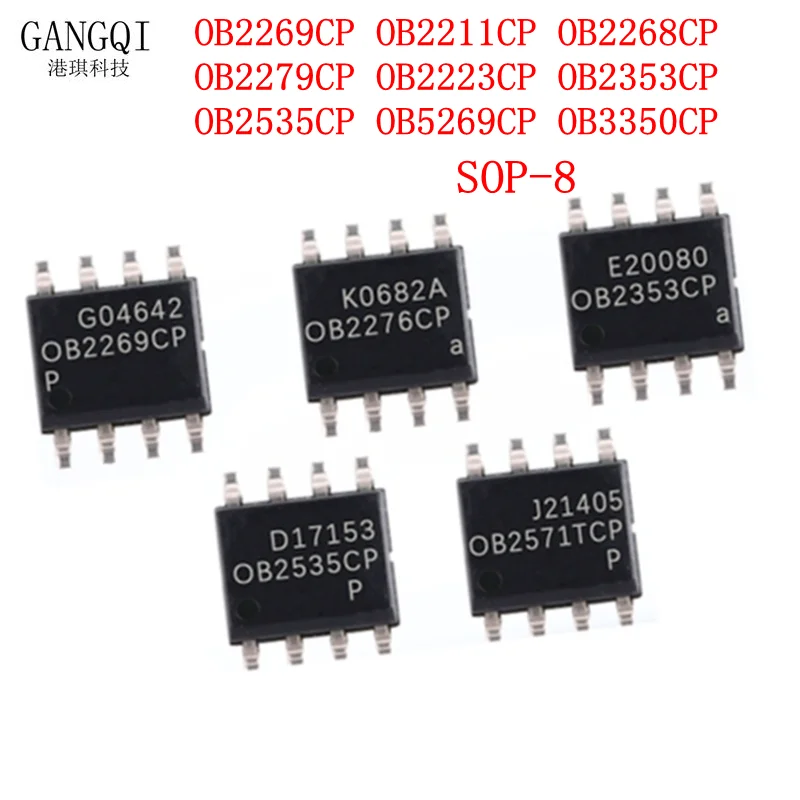 10PCS OB2269CP OB2269 SOP SOP-8 OB2211CP OB2211 OB2268CP OB2268 OB2279CP OB5269CP OB2223CP OB2223 OB2353CP OB3350CP OB2535CP