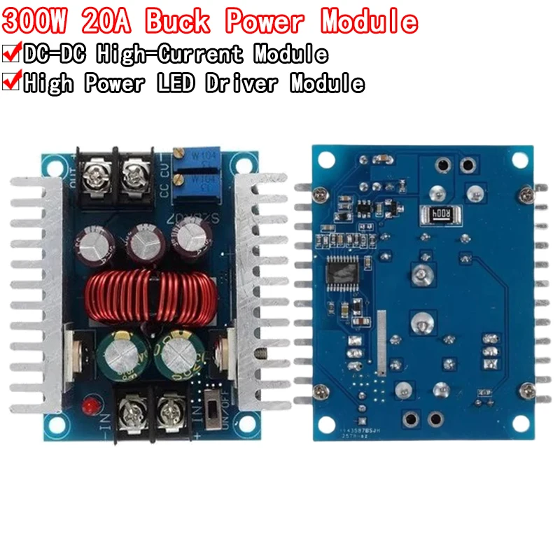 DC 300W 20A CC CV Constant Current Adjustable Step Down Converter Voltage Buck Current Source Module