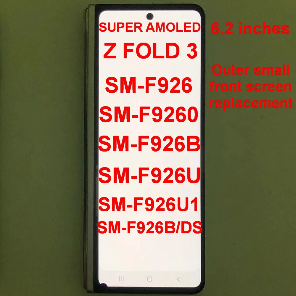 

Super AMOLED For Samsung Galaxy Z Fold 3 5G F9260 F926B F926U LCD Outer Small Front Display Touch Screen Digitizer Assembly