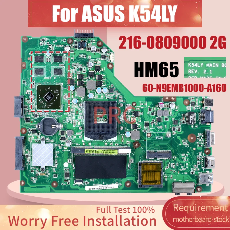 

REV:2.1 для основной платы ASUS K54LY 60-N9EMB1000-A160 HM65 216- 0809000 Материнская плата ноутбука 2G, полностью протестирована