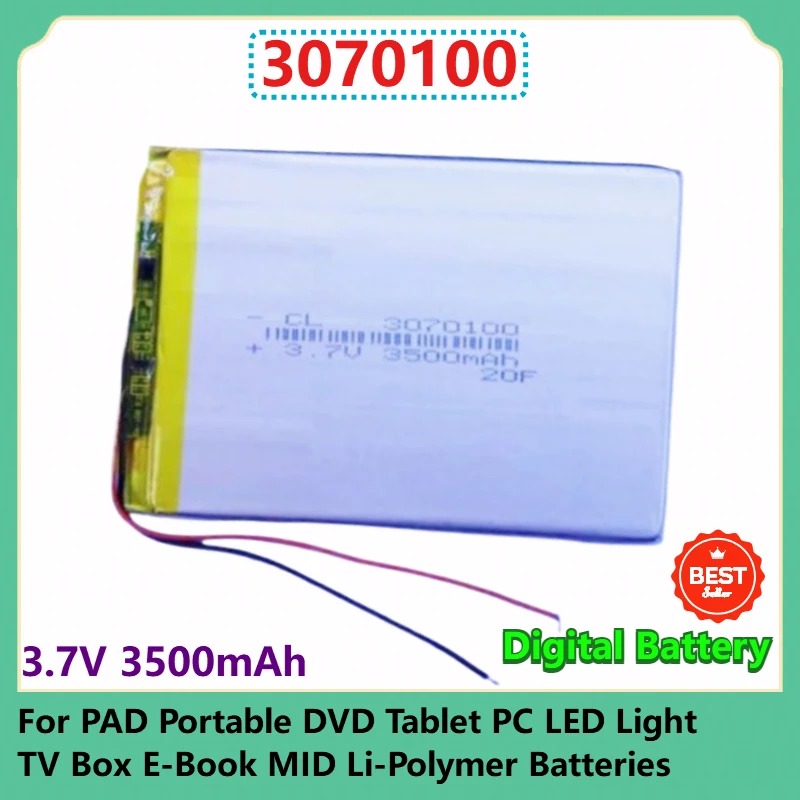 

3070100 Replacement Digital Battery 3.7V 3500mAh For PAD Portable DVD Tablet PC LED Light TV Box E-Book MID Li-Polymer Batteries