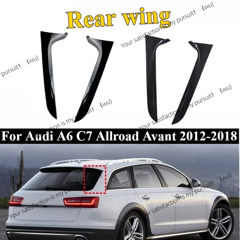 For Audi A6 C7 Allroad Avant 2012-2018 ABS Plastic Side Wing Spoiler Rear Roof Tail Fin Performance Styling Upgrade Full Kit