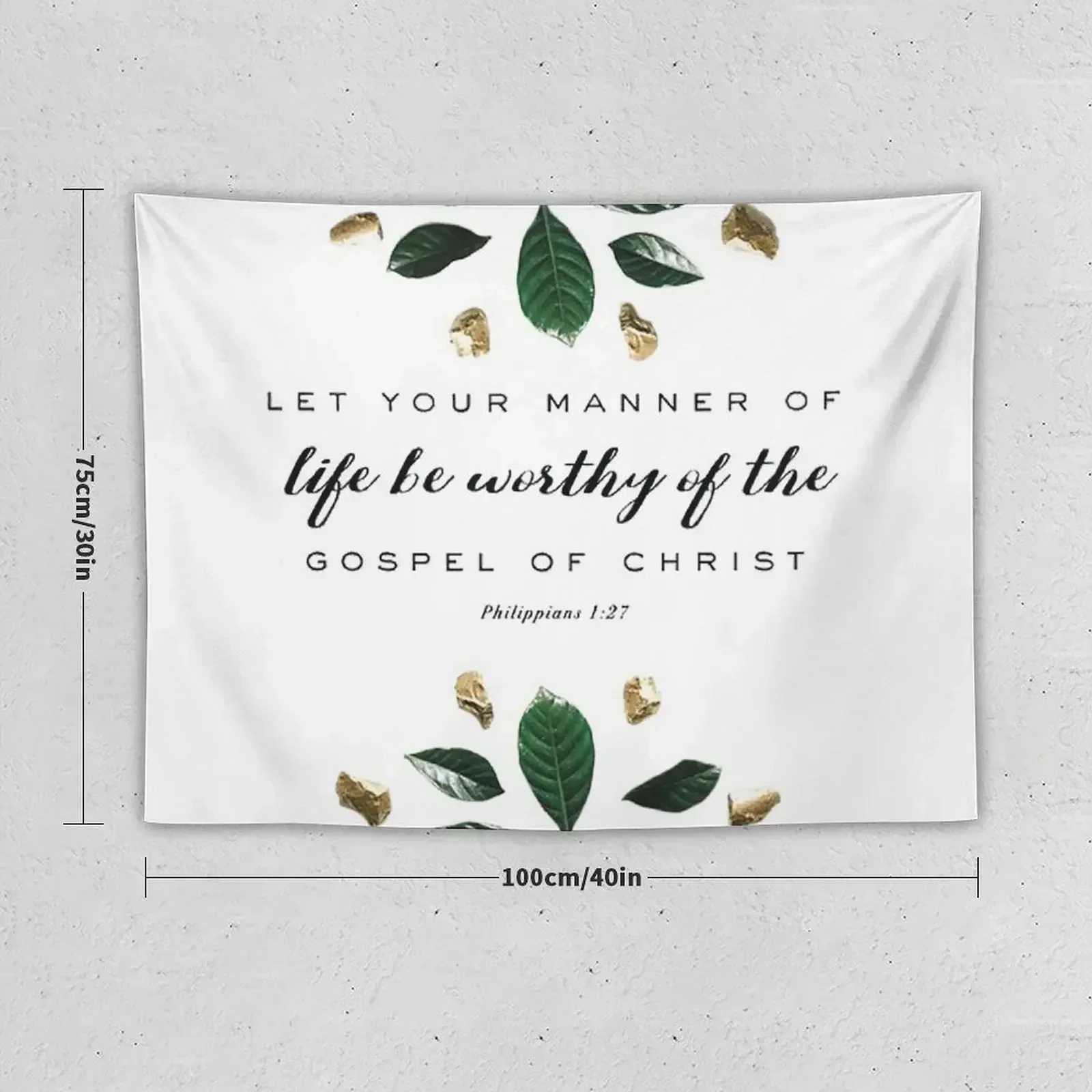 Let your manner of life be worthy of the Gospel of Christ Tapestry Room Ornaments Japanese Room Decor Outdoor Decor Tapestry