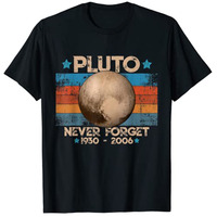 Vintage Never Forget Pluto Nerdy Astronomy Space Science T-Shirt Customized Products