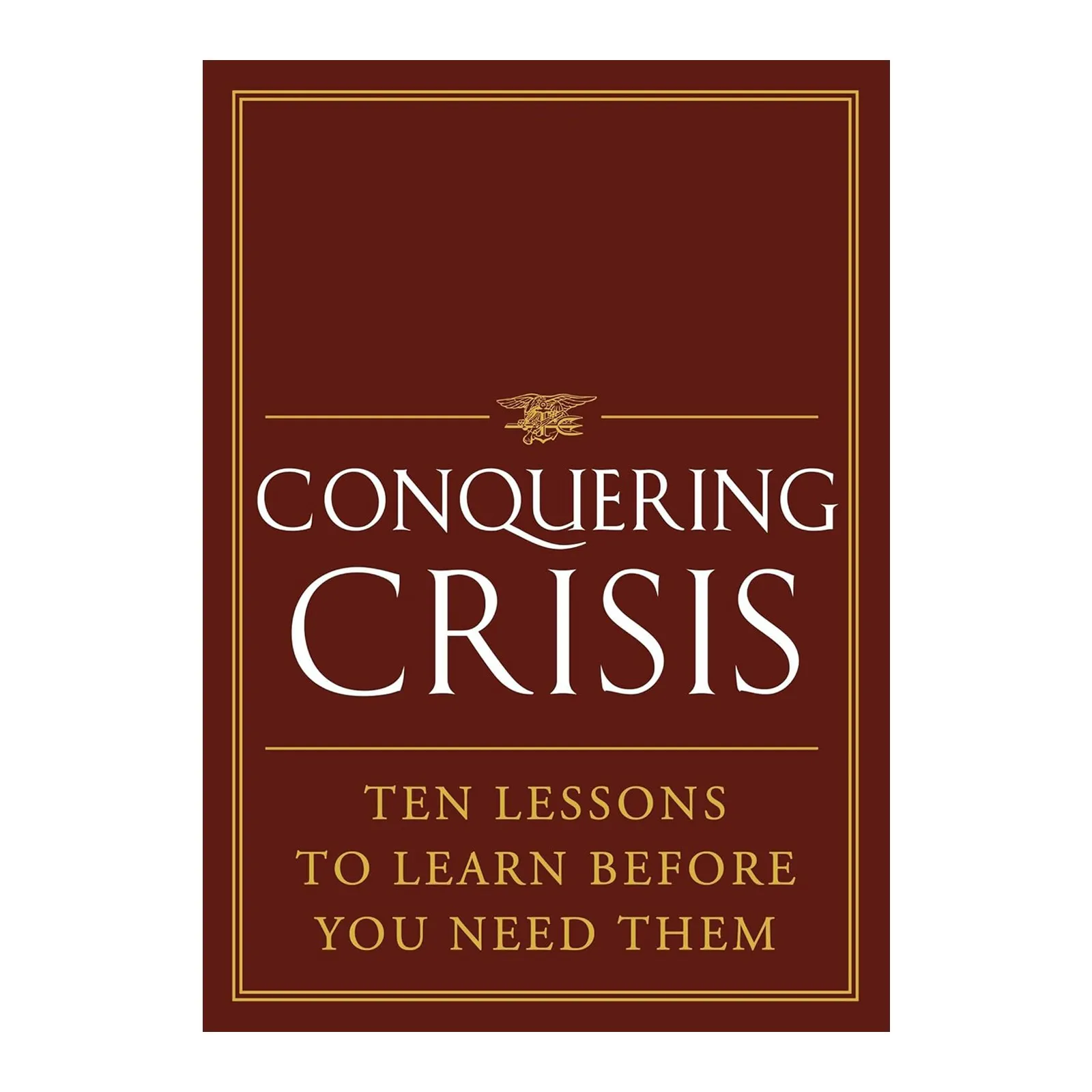 

Conquering Crisis , Premium Books For Expanding Mind & Knowledge Horizons , Personal Growth & Knowledge Expansion