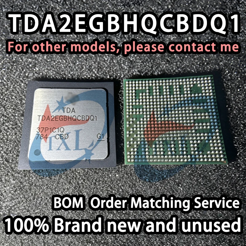 【100% Brand New】TDA2EGBHQCBDQ1 Automotive ADAS SoC Processor FCBGA538 Parking Assistance Video Processor Chip