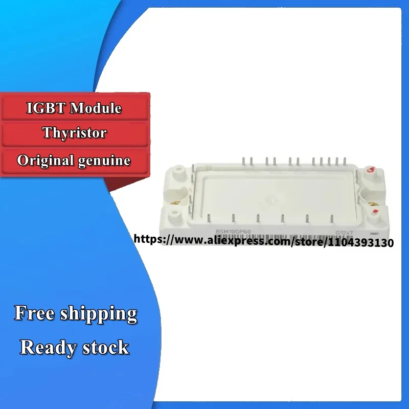 1PCS New Original BSM10GP60 BSM15GP60 BSM20GP60 BSM30GP60 BSM50GP60 BSM75GP60 BSM100GP60 IGBT Module