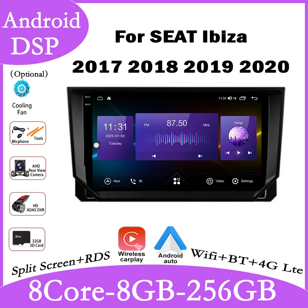 

9 "для SEAT Ibiza 2017 2018 2019 2020 Android 14 автомобильный GPS-навигатор мультимедийный плеер Carplay Auto RDS WIFI 4G DSP