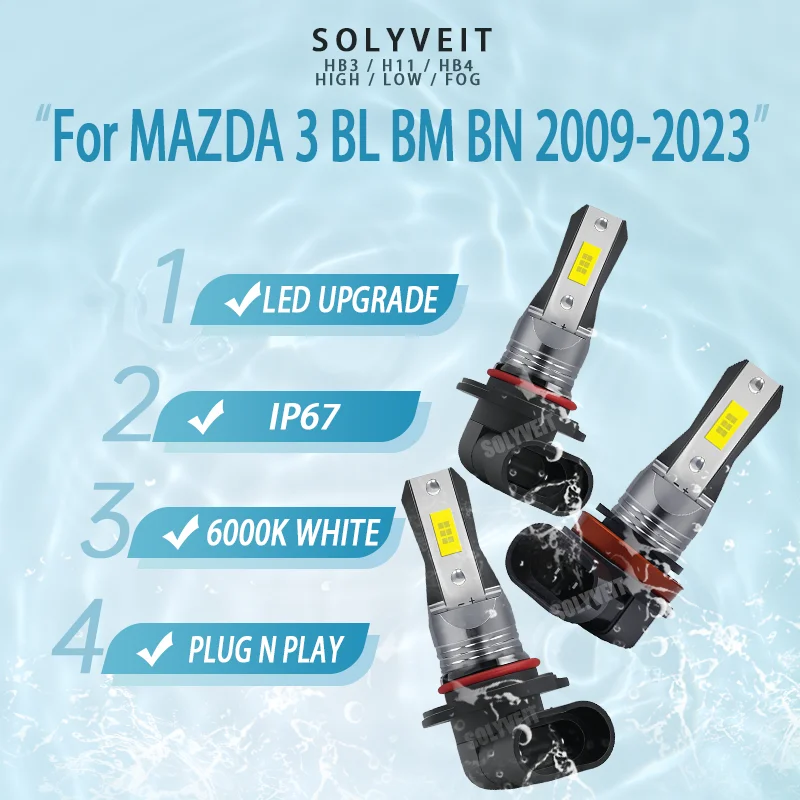 

HB3 H9 HB4 LED High Low Fog Kit DIY Installation 6000k For MAZDA 3 BL BM BN 2009 2010 2011 2012 2013 2014 2015 2016 2017-2023