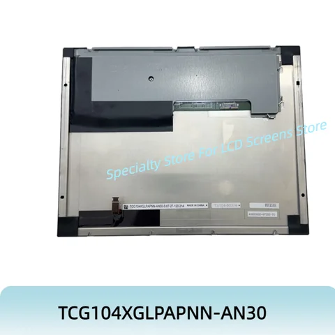 10.4 inch TCG104XGLPAPNN-AN30 Industrial LCD display TCG104XGLPAPNN-AN30-S