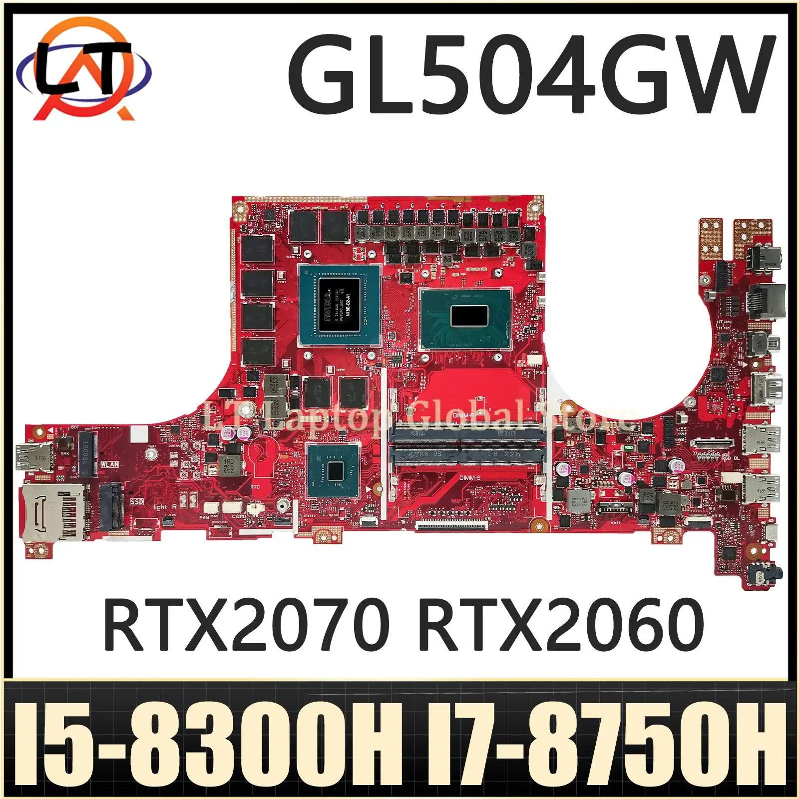 LT 노트북 메인보드, ASUS GL504GS GL504GV GL504GM GL504G S5C 마더보드, I5-8300H I7-8750H CPU RTX2070 RTX2060