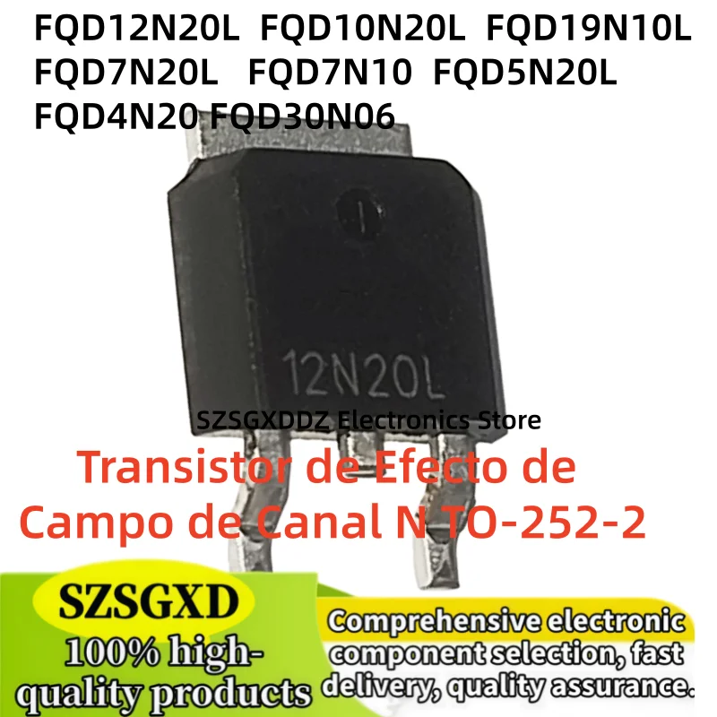 10-20Uds 10N20L FQD12N20L FQD30N06 FQD7N10 TO-252-2 FQD19N10L FQD4N20 FQD5N20L FQD7N20L N-Channel Field Effect Transistor