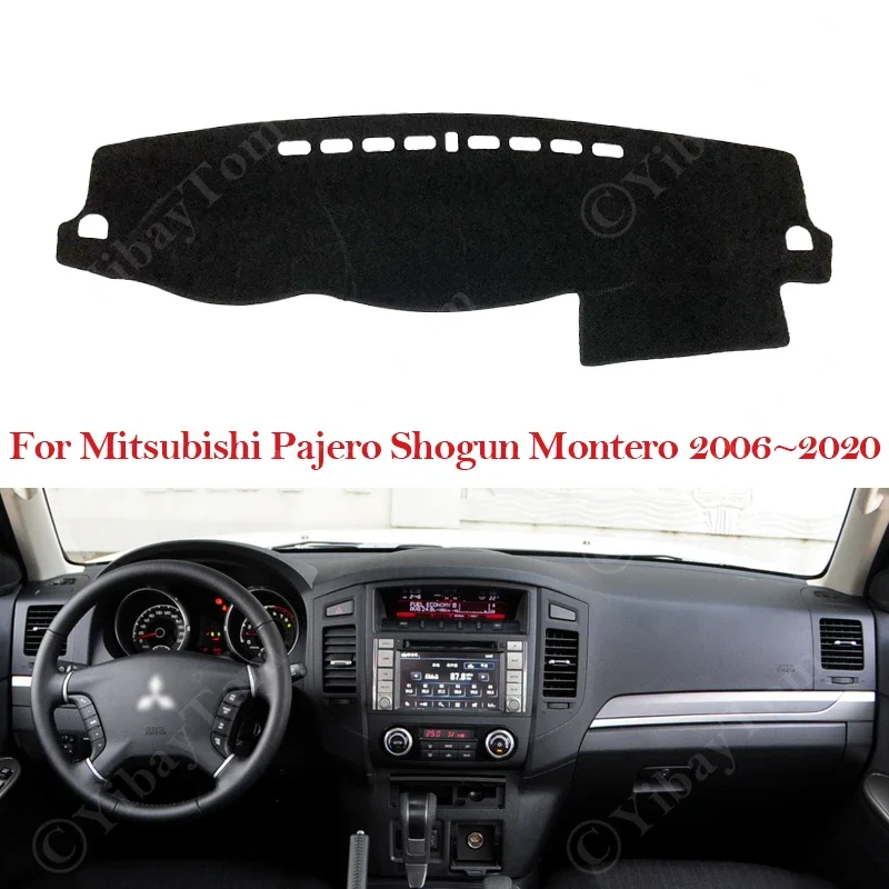 For Mitsubishi Pajero Shogun Montero 2006~2020 V80 V87 V93 V97 Anti-Slip Mat Dashboard Cover Carpet Sunshade Dashmat Accessories