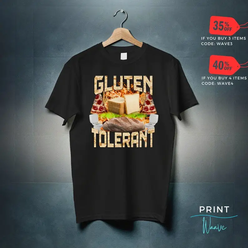 Gluten Tolerant Unisex Shirt, Funny Gift For Gluten Intolerant Women, Gift For Her, Oddly Specific Shirt, Gluten Free Ironic Sar