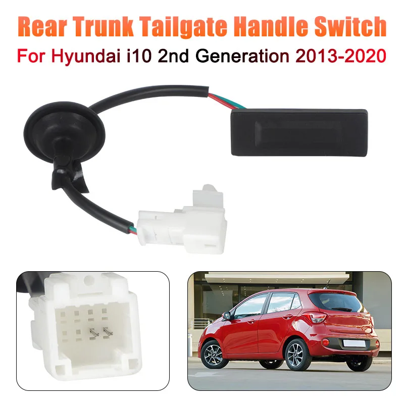 

Задний замок багажника, ручка открывания багажника, переключатель, кнопка открытия задней двери, ручка для Hyundai I10, 2-го поколения 2013-2020 81260-B4000