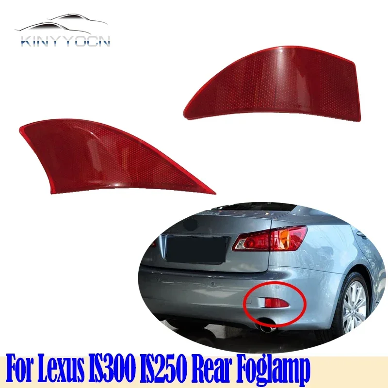 

For Lexus IS300 IS250 2006-19 Rear Bumper Fog Light Reflector Stop Light Rear Fog Light Foglamp Brake Lamp Warning Lamp