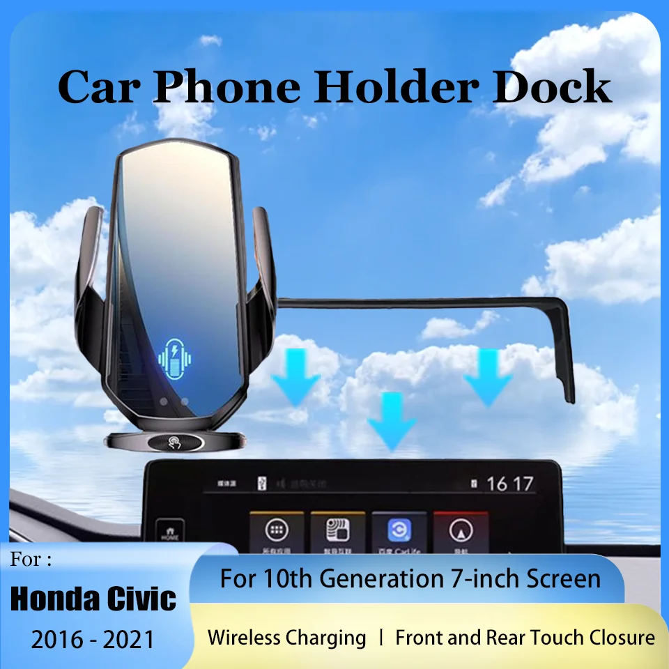 

Car Phone Holder for 10th Generation Honda Civic 2016 2017 2018 2019 2020 2021 Screen Mount Holder Dock Wireless Charger Holder