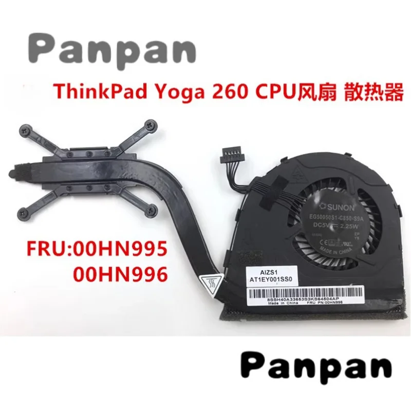 Original For Lenovo ThinkPad Yoga 260 Laptop CPU Heatsink Radiator FAN RRU 00HN995 00HN996 AT1EY001SS0 EG50050S1-C850-S9A