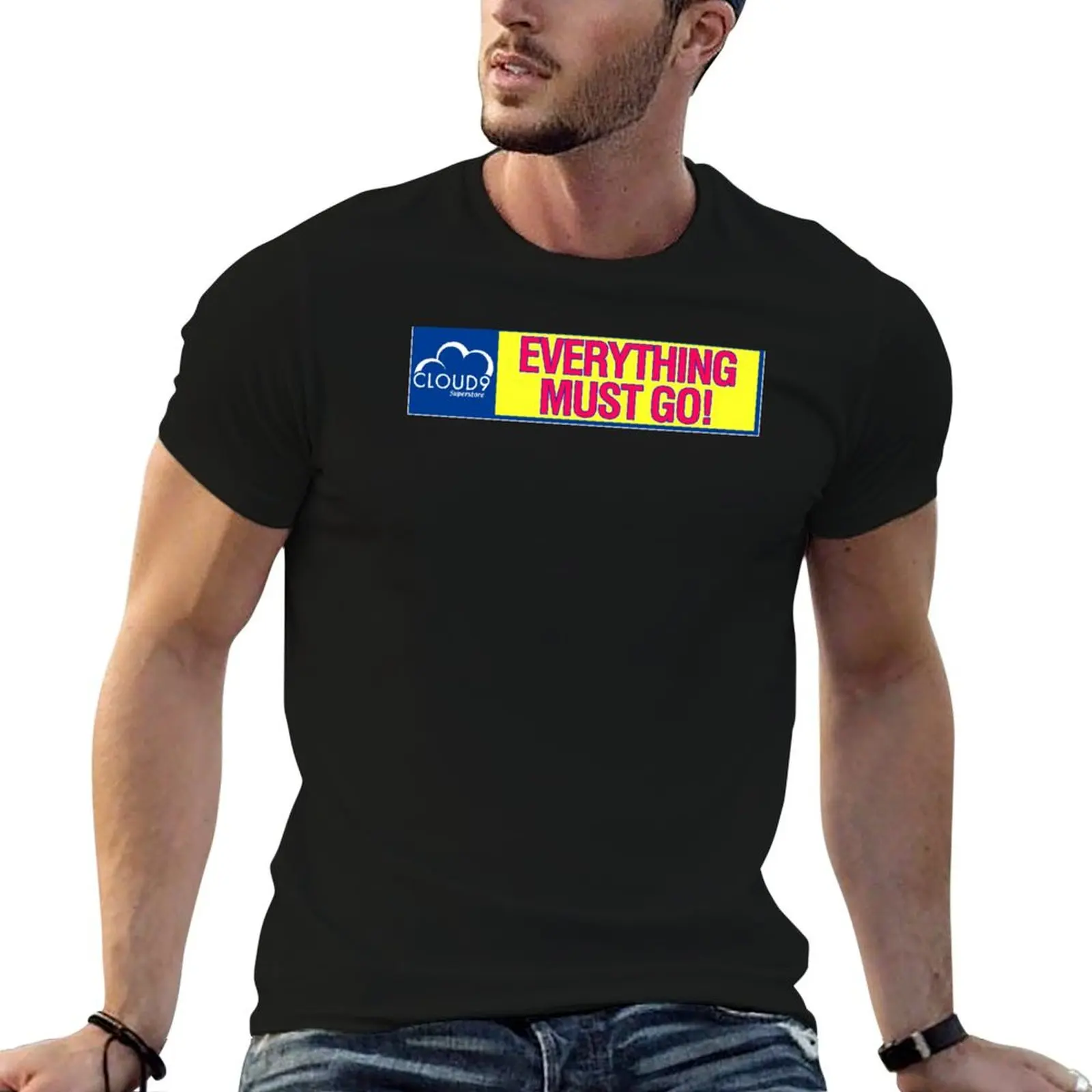 

Everything Must Go! T-Shirt funny t shirts dark humor man t shirt cotton graphic t shirts for man T-Shirt