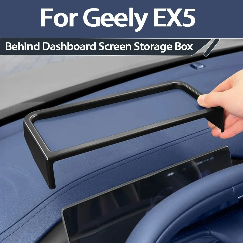 For Geely EX5 Proton eMas 7 2025 2026 Behind Instrument Screen Storage Box Center Console Organizer Interior Accessories