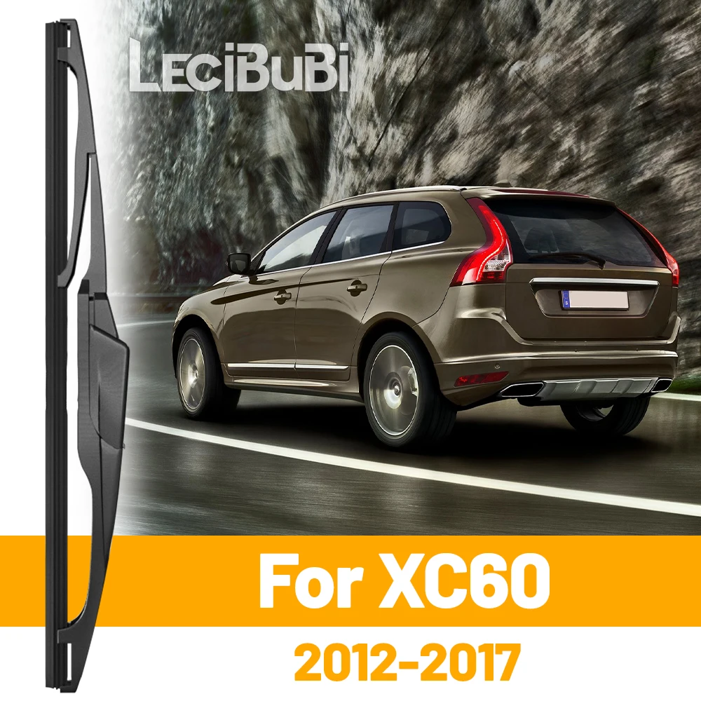 For Volvo XC60 2012-20172013 2014 2015 2016 Rear Windshield Windscreen Wiper Blade Tailgate Window Wipers Accessories