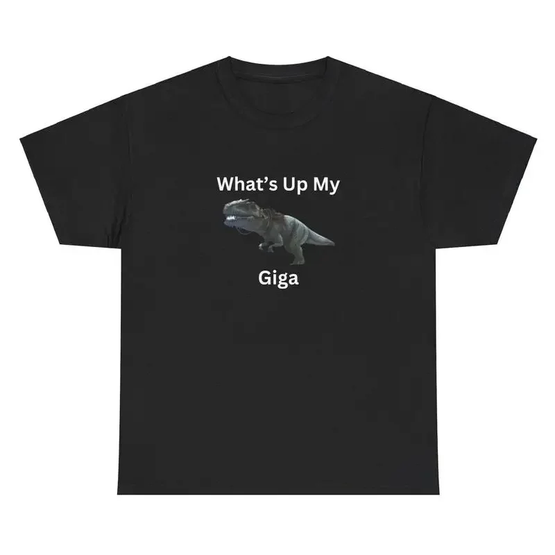 Camiseta What's Up My Giga, camiseta de dinosaurio Ark Survival Gen Z Dank Meme