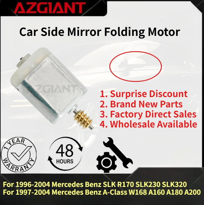 

For 1997-2004 Mercedes Benz A-Class W168 A160 A180 A200 AZGIANT Car Side Mirror Folding Motor New replacement parts OEM