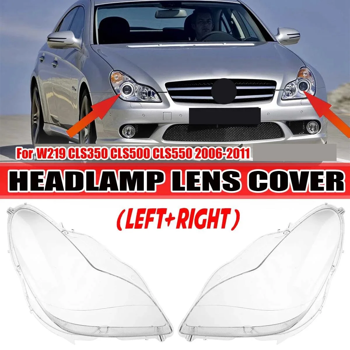 Superior-2PCS Car Front Headlight Head Light Lamp Lens Cover For Mercedes Benz W219 CLS350 CLS500 CLS550 2006-2011
