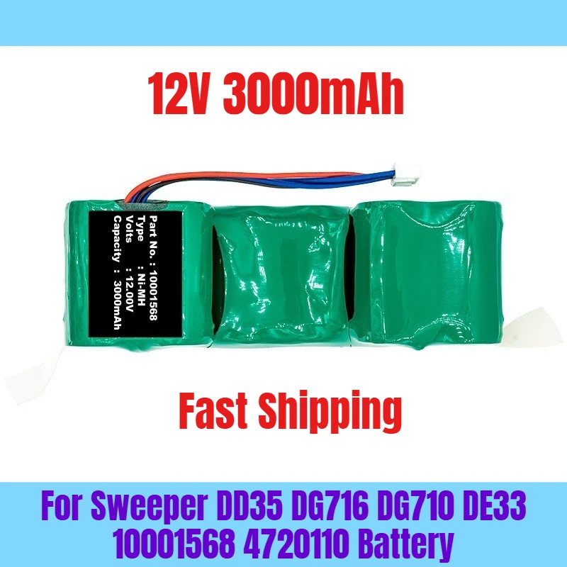 

12V 3000mAh for Sweeper DD35 DG716 DG710 DE33 10001568 4720110 Battery