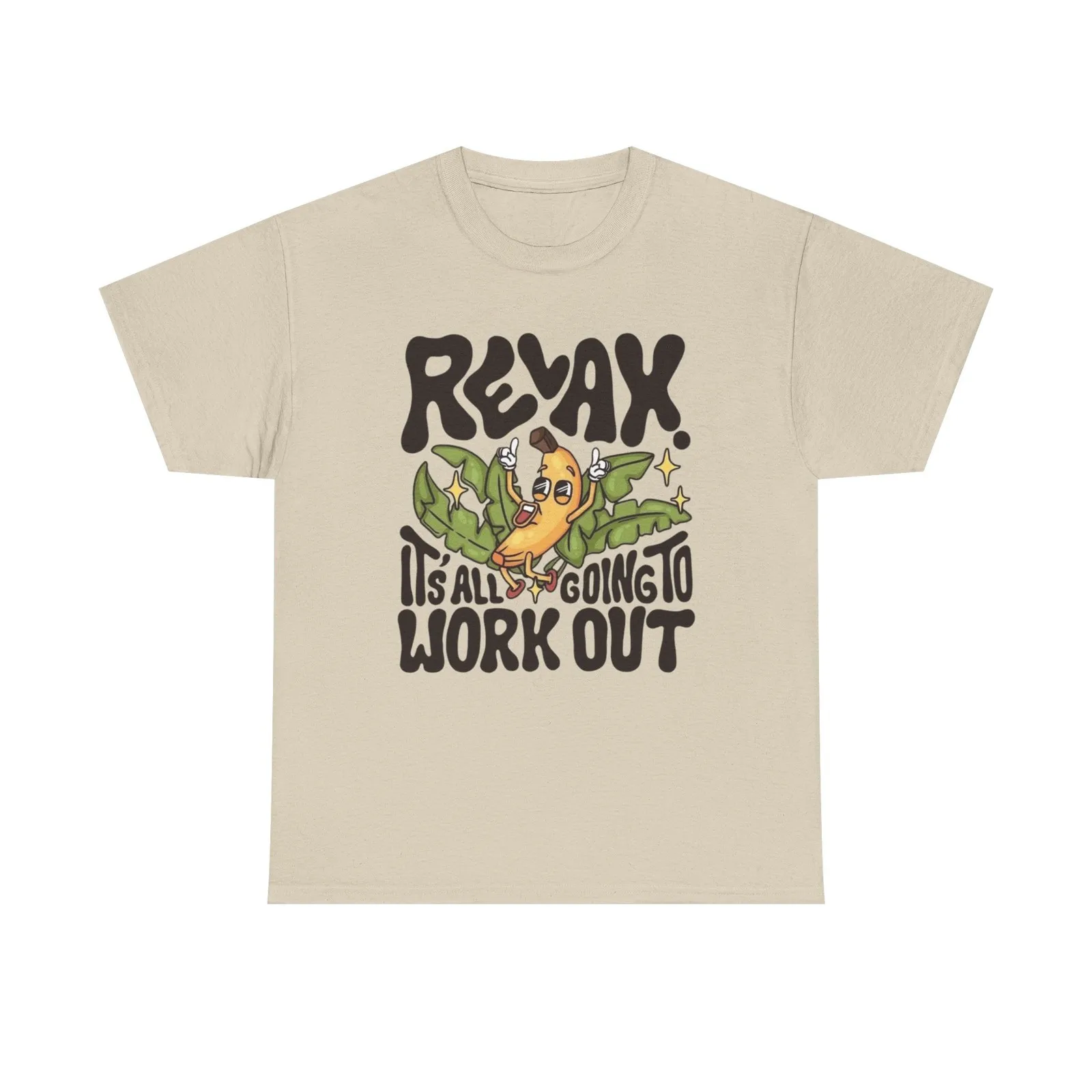 Relax It's All Going To Work Out Graphic T Shirt Unisex Heavy Cotton Tee