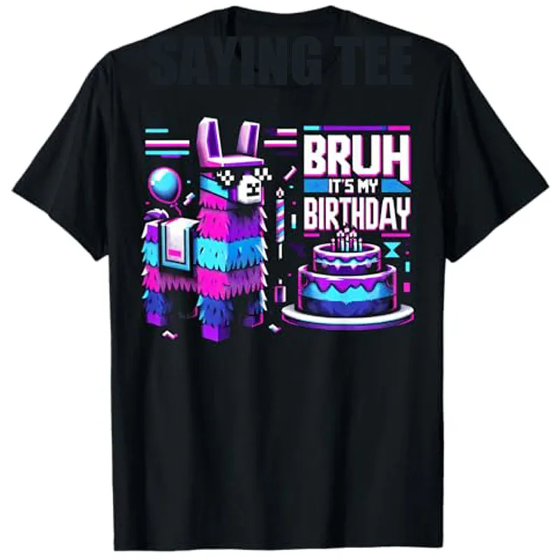 

Bruh Its My Birthday Llama Pinata Boy Girl Family Party Bday T-Shirt Sons Nephew Gifts Fashion Kids Saying Tee Graphic Outfit