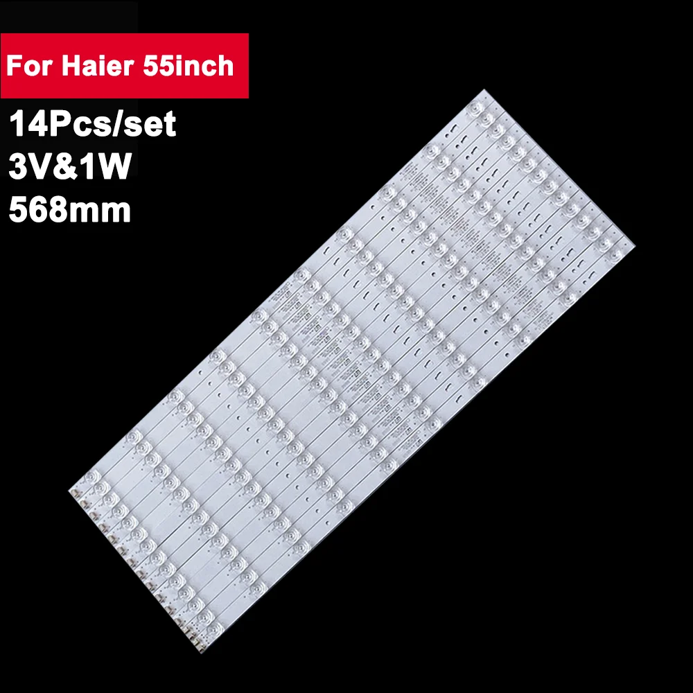 

14pcs 568mm TV Backlight Strips For Haier 55inch 10 Lamp LED55D05A-ZC23AG-06 LS55H520N H55E17