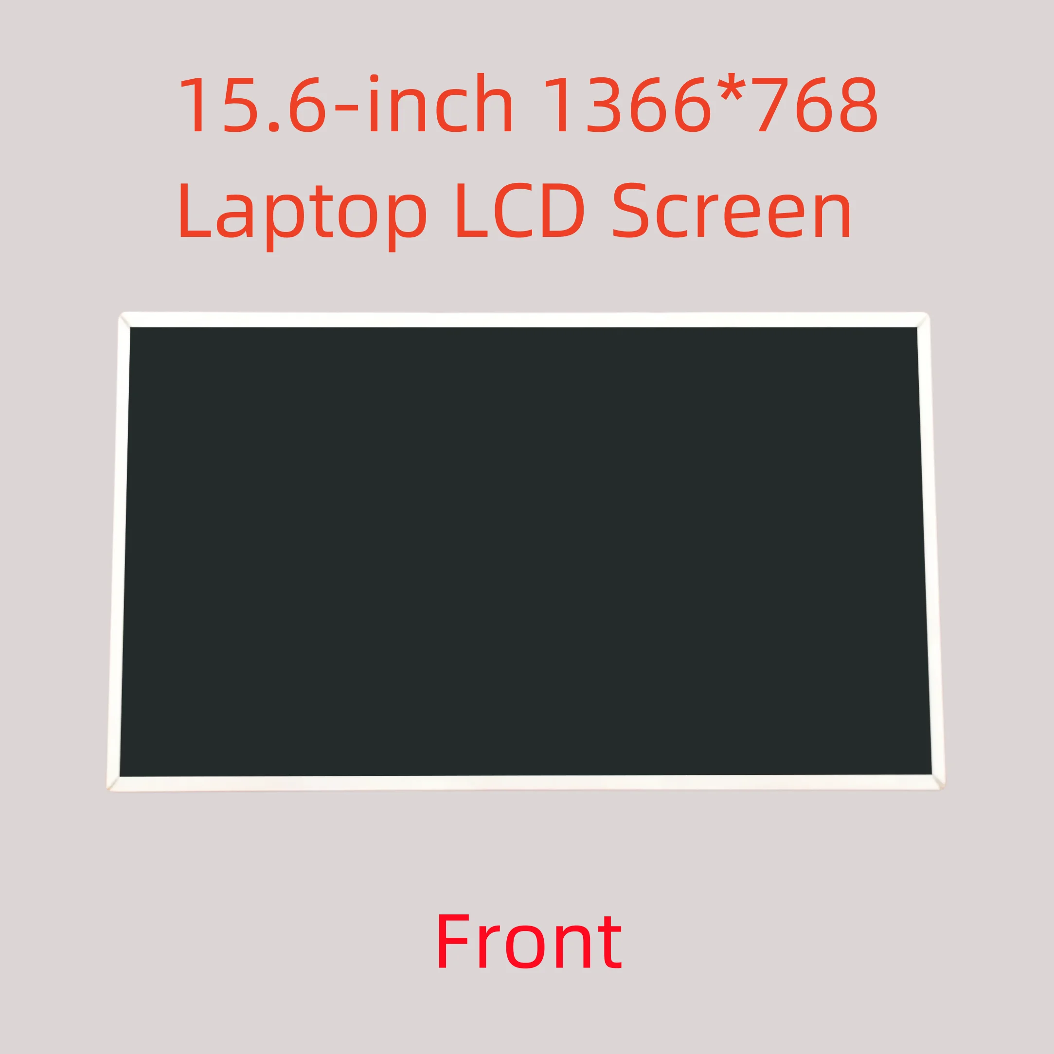 15.6inch Laptop Screen LTN156AT05/10/22/24 for Laptop screeen replacement LVDS 40pin interface