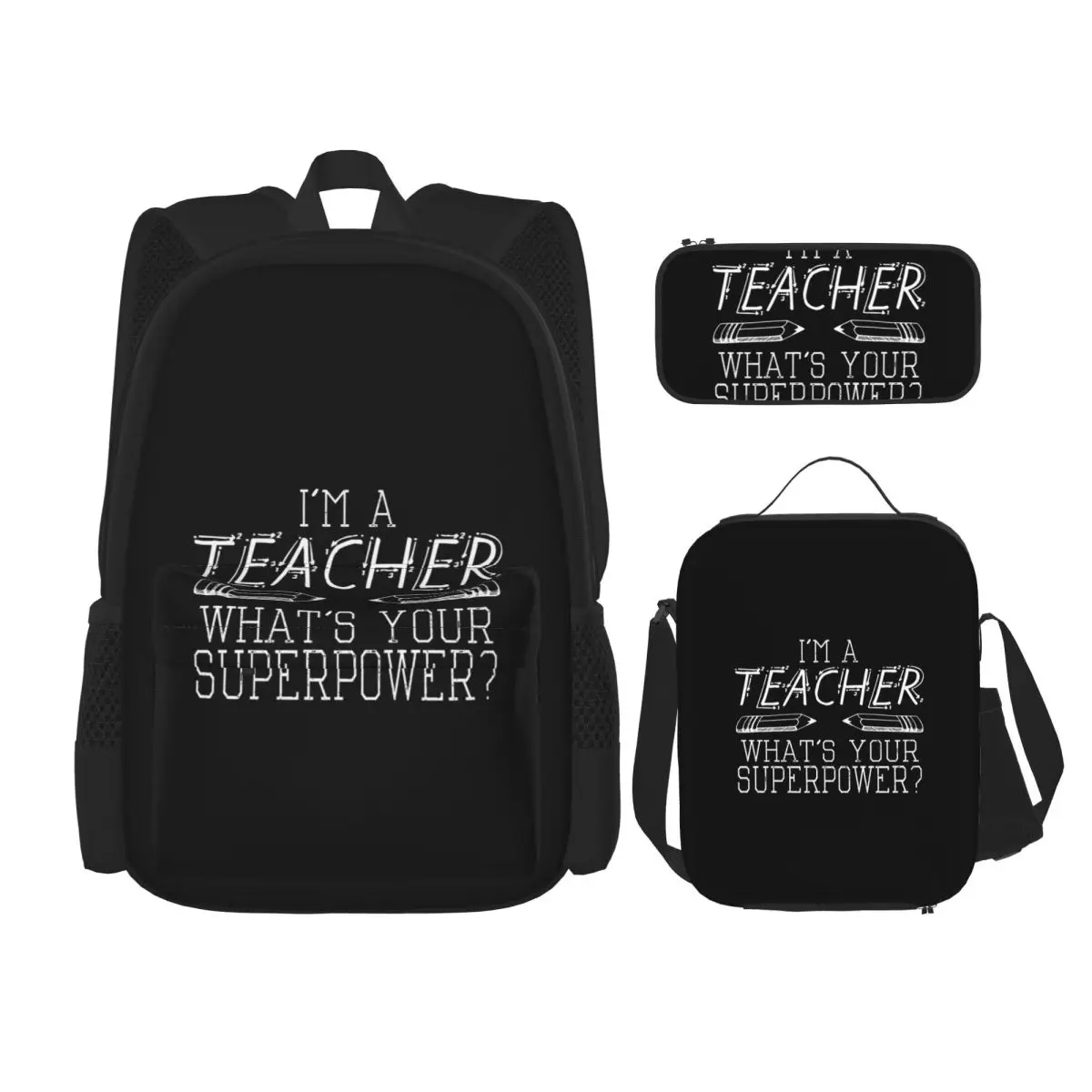 

I'm A Teacher, What's Your Superpower Backpacks Bookbag Children School Bags Kids Rucksack Lunch Bag Pen Bag Three-Piece Set