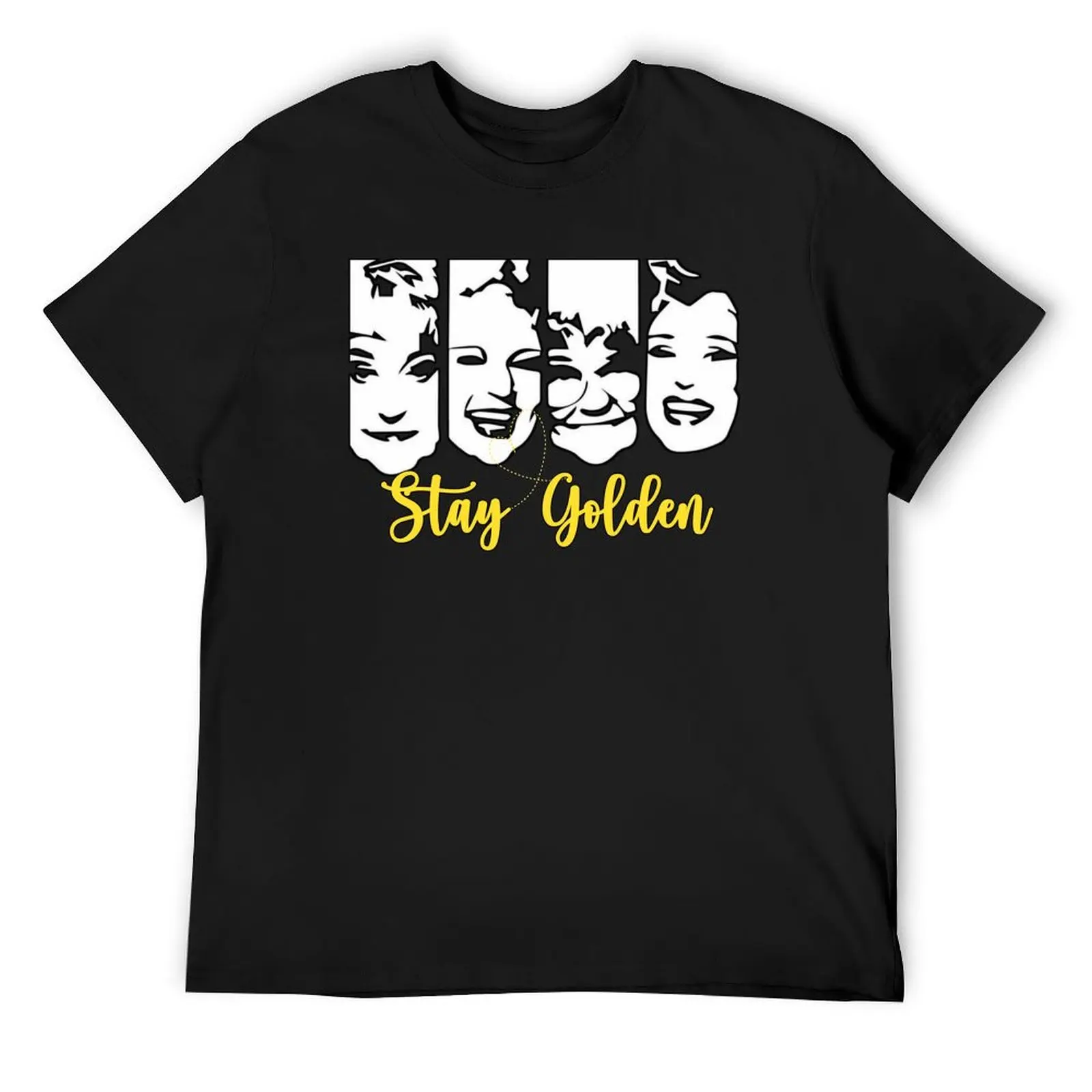 

Stay Golden new t-shirt. T-Shirt