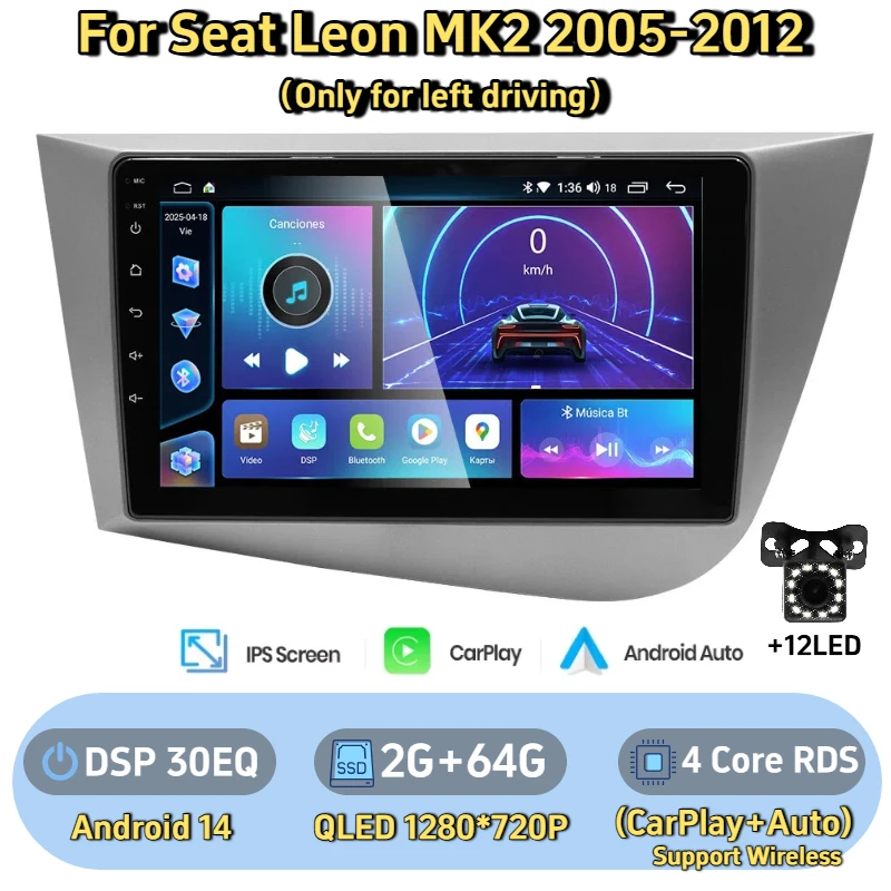 9 inch auto draadloze Carplay Android Auto voor SAT Leon MK2 2005-2012 voor links rijden DSP WIFI FM RDS IPS Android 14 GPS auto multimedia videospeler
