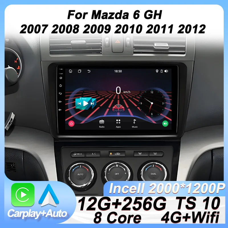 

Car Radio Player For Mazda 6 GH 2007 2008 2009 2010 2011 2012 GPS Navigation Android Auto 8 Core Touch Screen RDS 5G Wifi DSP