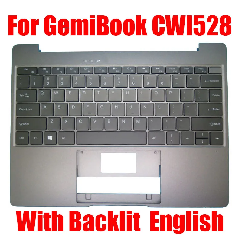 Laptoppalmsteun voor Chuwi voor GemiBook 13 CWI528 MB 2757001   PRIDE-K3918 Grijs met achtergrondverlichting Engels Amerikaans toetsenbord hoofdletters Nieuw