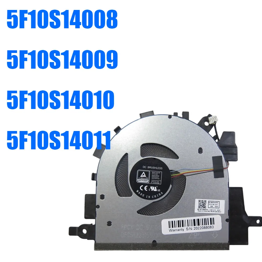 For Lenovo For IdeaPad 3 15ABA7 82RN 15IAU7 82RK 5F10S14008 5F10S14009 5F10S14010 5F10S14011 SF10R66497 Laptop CPU Fan