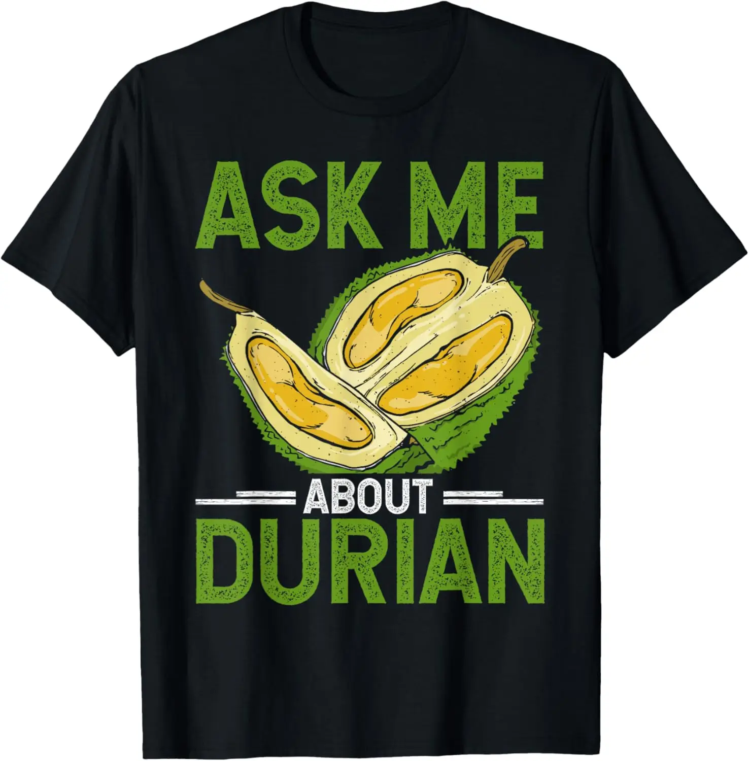 Durian Fruit - Rey del Fruto - Frutas Tropicales - Camiseta Durian Lover