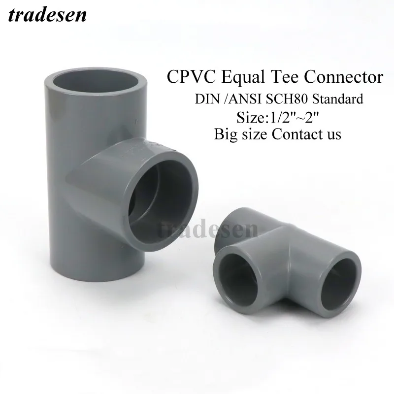 

1/2"~2" CPVC Equal Tee Connector Garden Home Irrigation Pipe Fittings Resistance High Temperature For Chemical Pipeline Joint