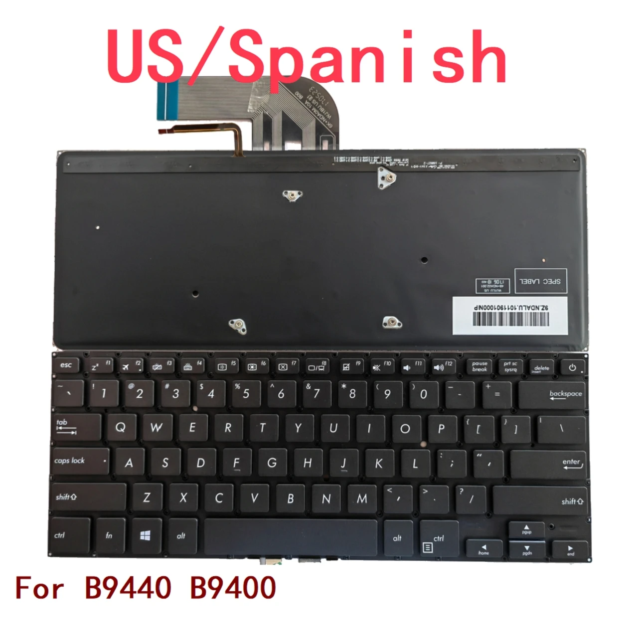 

New US Spanish Laptop Backlit Keyboard For ASUS B9440 B9400 Notebook PC Replacement