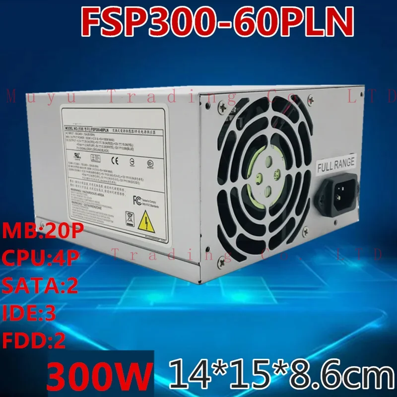 New Original PSU For FSP/ADVANTECH -5V 610L 610H 6608 IPC-610 IPC-610L IPC-610H 300W Power Supply FSP300-60PLN