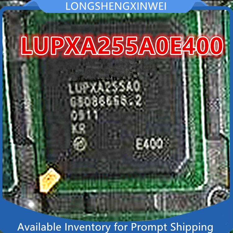 1PCS New LUPXA255A0E400 PXA255AOE400 Packaged BGA256 Original in Stock