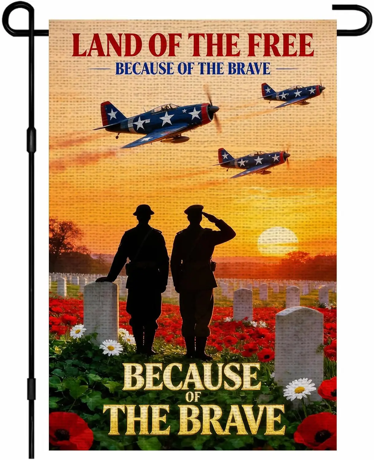 IVN Because Of The Brave Memorial Garden Flag 12x18 Burlap Land Of The Free Because Of The Brave Soldier Salute Cemetery Hea WWP